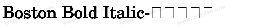 Boston Bold Italic字体转换